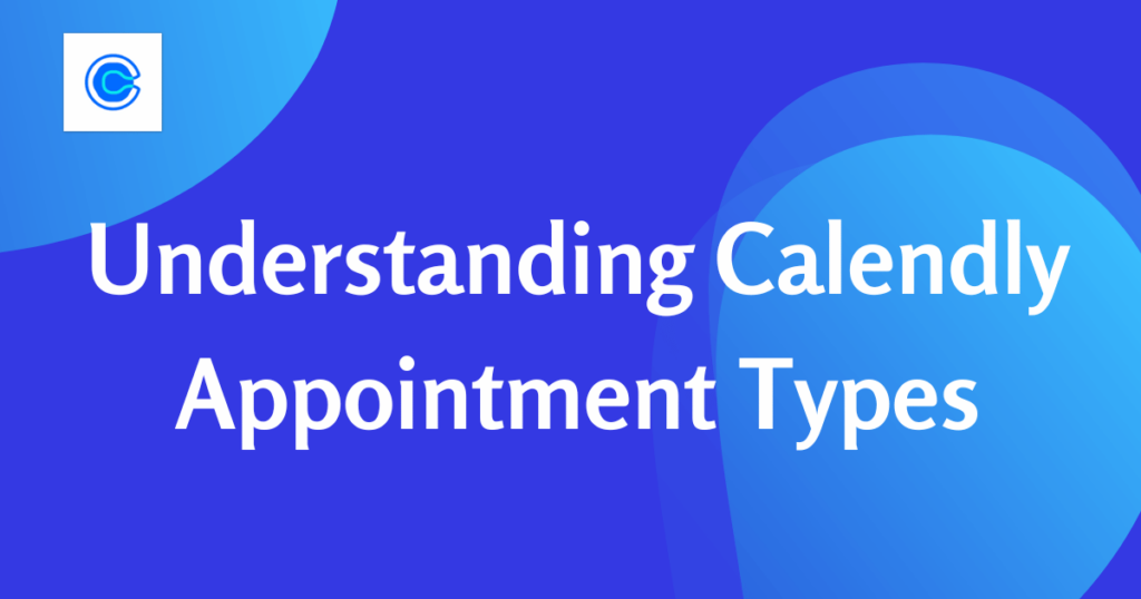 Calendly appointment types (1)