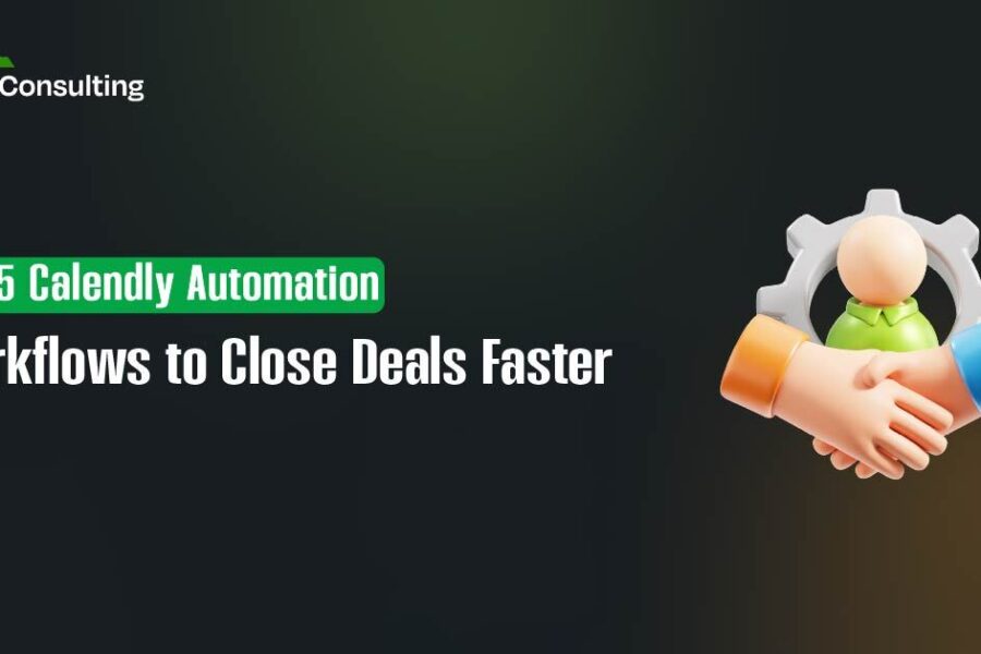Top 5 Calendly Automation Workflows to Close Deals Faster