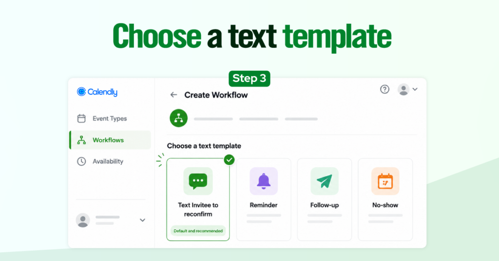 Calendly SMS Text Reminders step 3: Choose a template